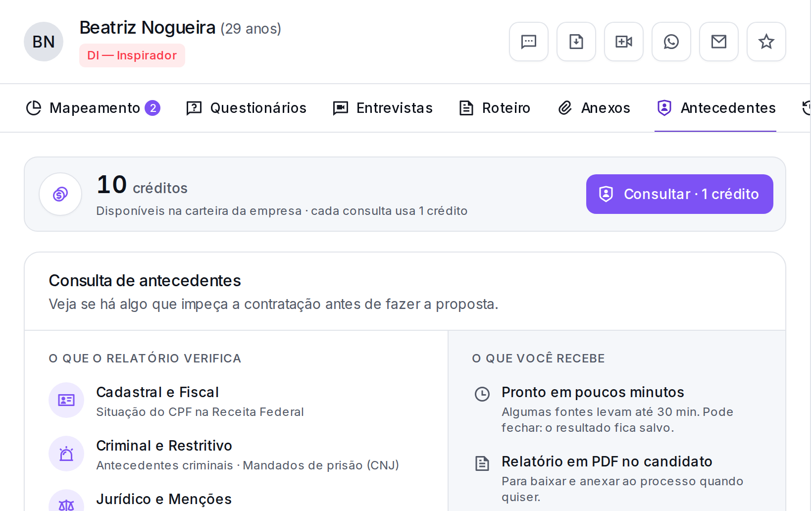 A ficha da candidata Beatriz Nogueira no ATS da Tunni, na aba Antecedentes: 10 créditos na carteira, o botão Consultar · 1 crédito e o que o relatório verifica (Cadastral e Fiscal, Criminal e Restritivo, Jurídico e Menções)